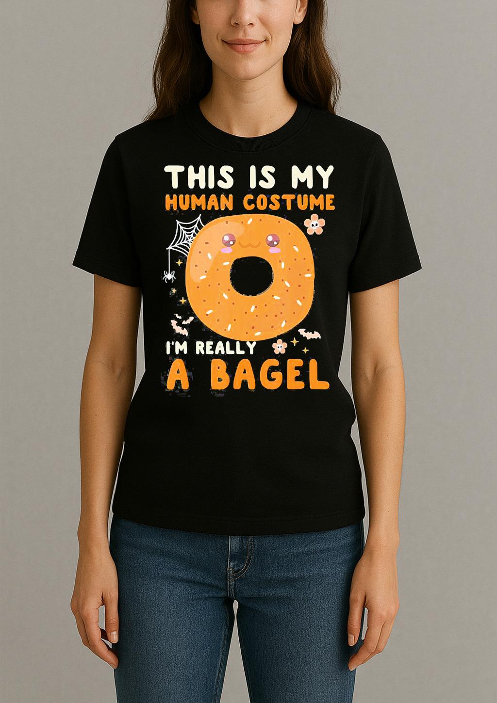 This Is My Human Costume I’m Really A Bagel Halloween Shirt Womentee