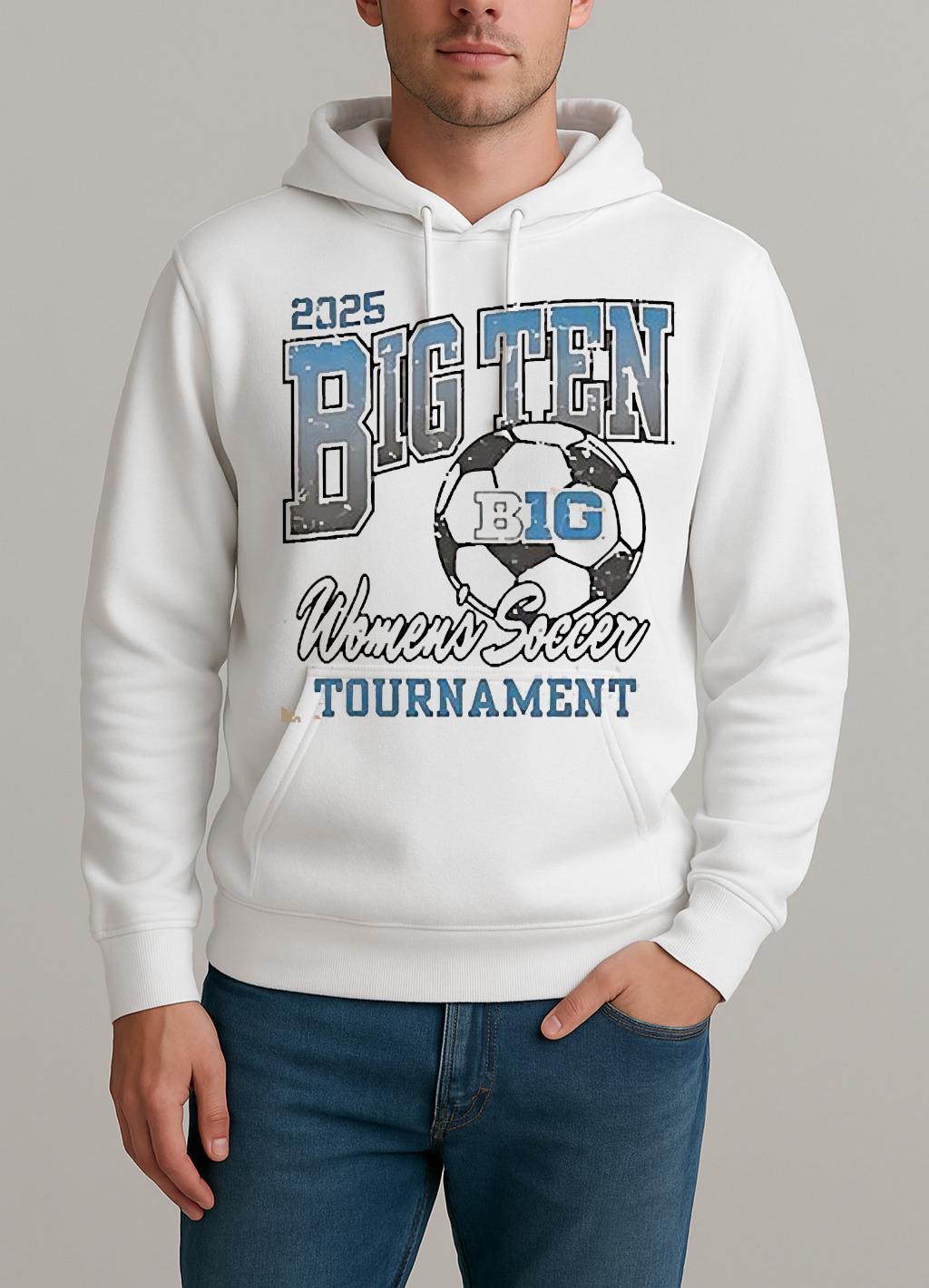 2025 Big Ten Womens Soccer Tournament Shirt Unisexhoodie