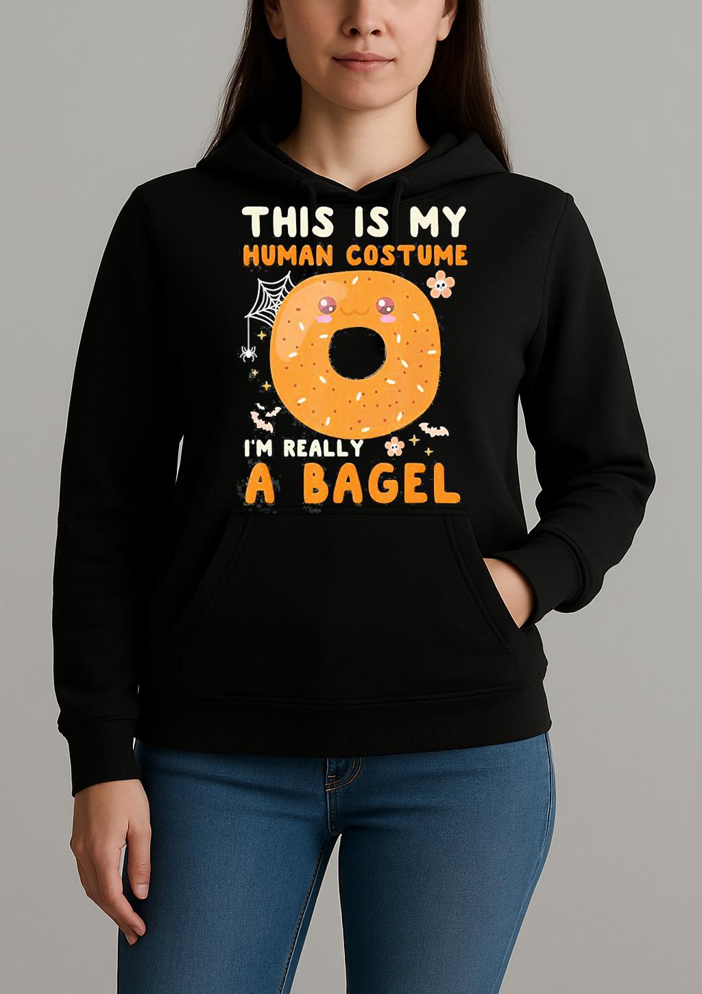 This Is My Human Costume I’m Really A Bagel Halloween Shirt Unihoodie