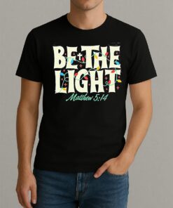 Be The Light Mathew 514 Christmas Shirt
