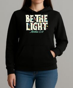 Be The Light Mathew 514 Christmas Shirt Unihoodie