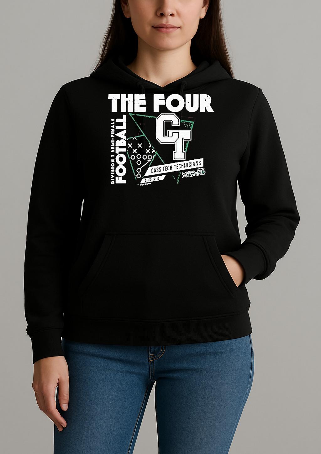 Cass Tech Technicians The Four 2025 Mhsaa Football D1 Finals Shirt Unihoodie