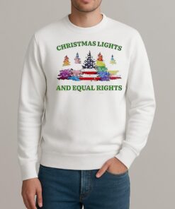 Christmas Lights And Equal Rights Shirt sweater