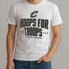 Cleveland Cavaliers Hoops For Troops Shirt