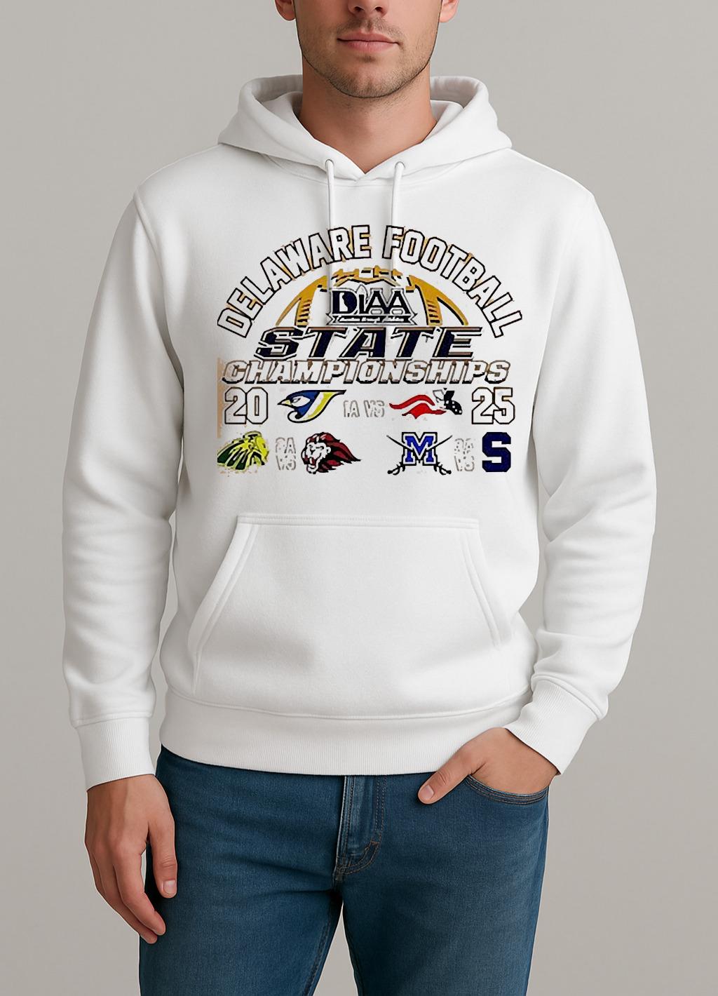 Delaware Football Diaa 2025 State Football Championships All Team Unisexhoodie