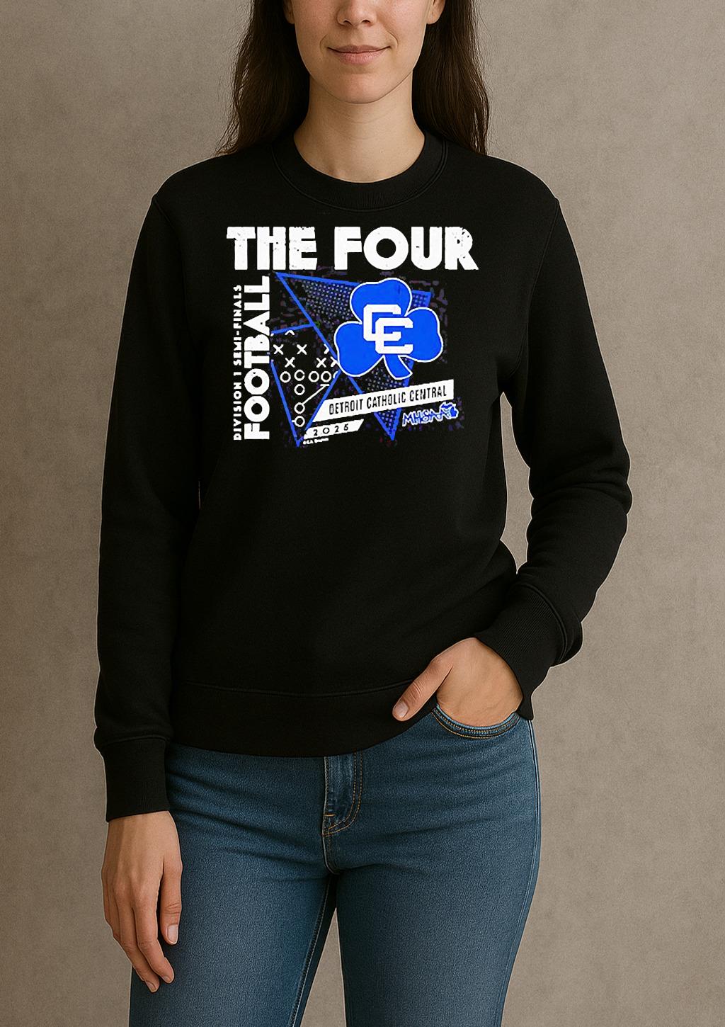 Detroit Catholic Central The Four 2025 Mhsaa Football D1 Finals Shirt sweater