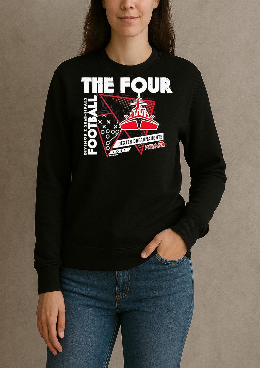 Dexter Dreadnaughts The Four 2025 Mhsaa Football D2 Finals Shirt sweater