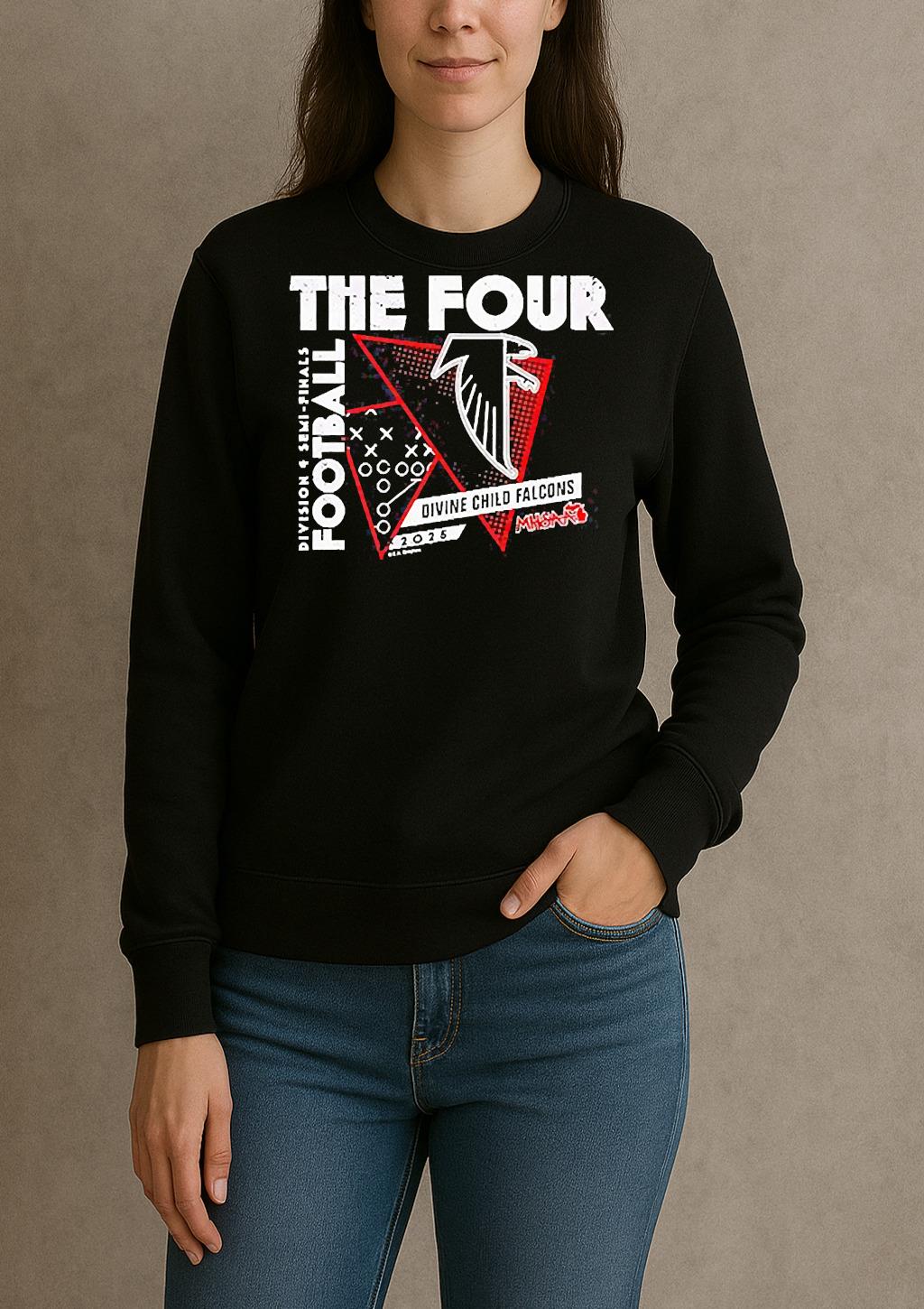 Divine Child Falcons The Four 2025 Mhsaa Football D4 Semi Finals Shirt sweater