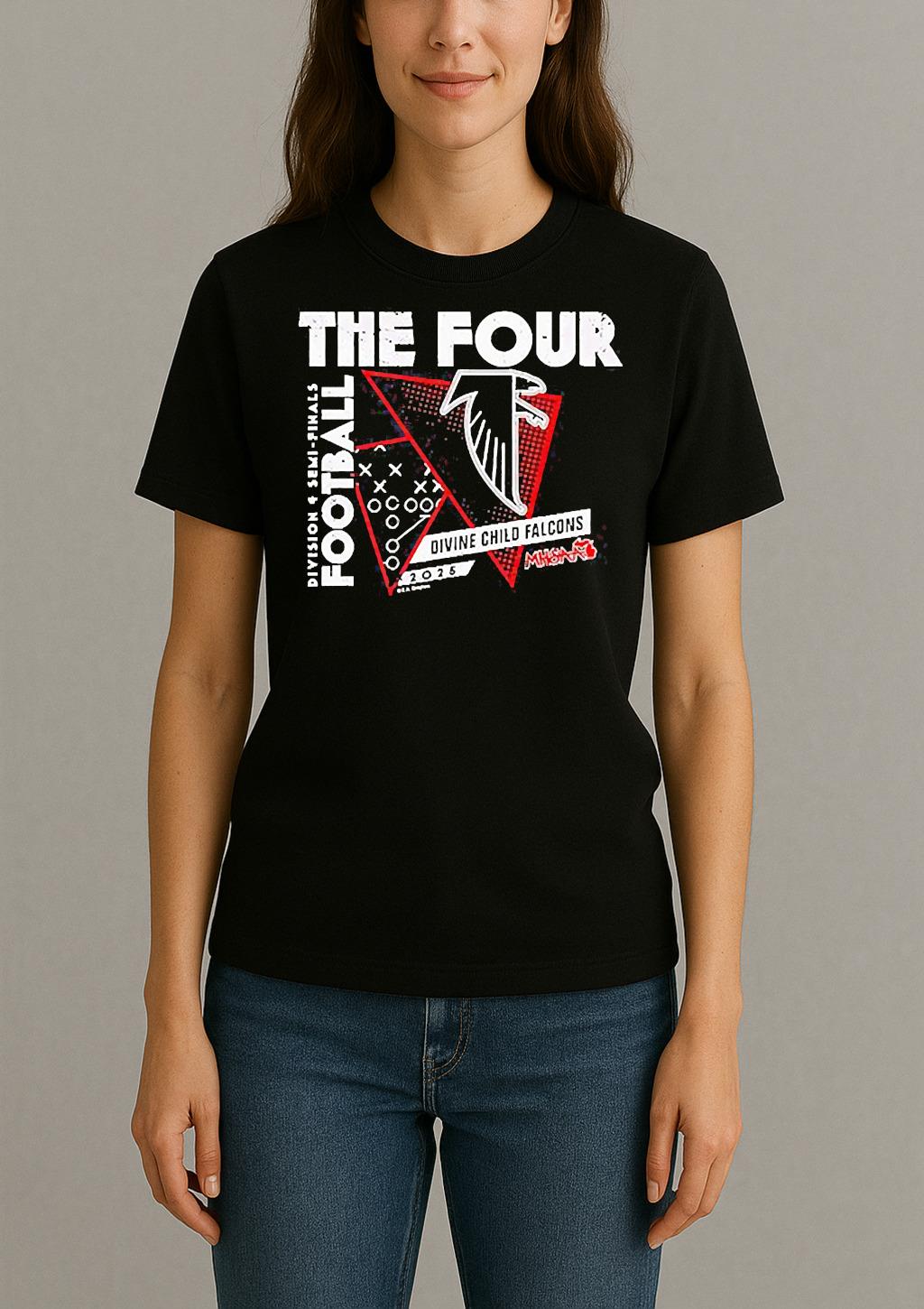 Divine Child Falcons The Four 2025 Mhsaa Football D4 Semi Finals Shirt Womentee