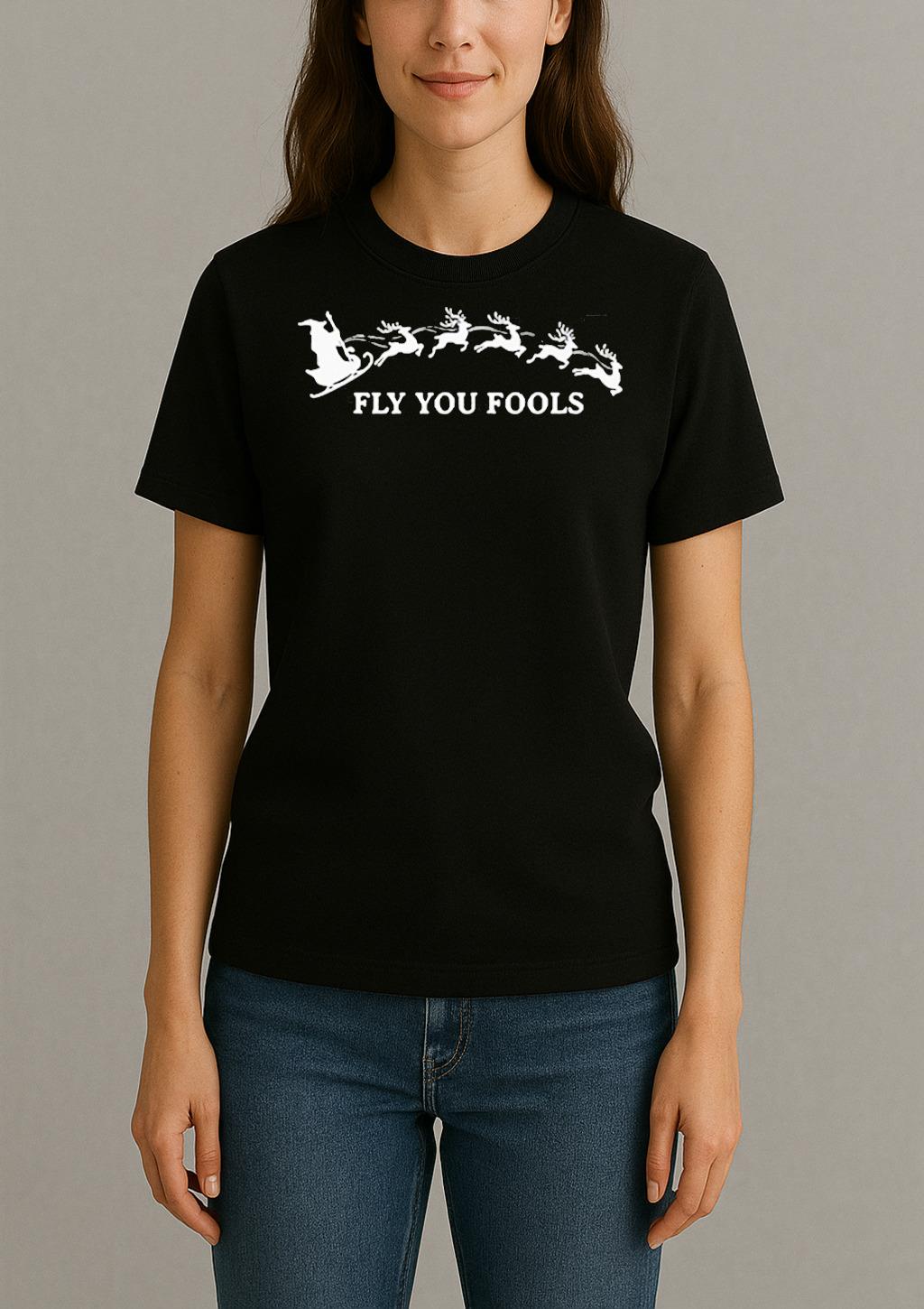 Fly You Fools Funny Christmas Lotr Shirt Womentee