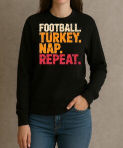 Football Turkey Nap Repeat Funny Thanksgiving Shirt sweater