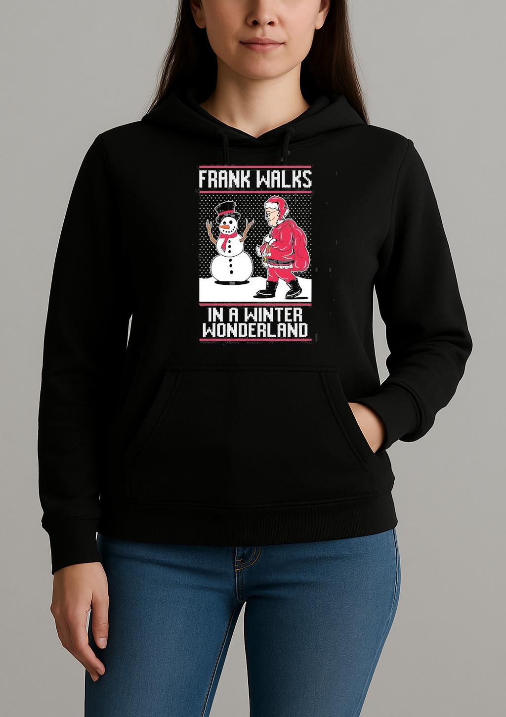 Frank Walks In A Winter Wonderland Ugly Sweater Christmas Shirt Xmas 2025 Tee Unihoodie
