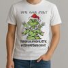 Grinch You Can Just Supercalifuckilistic Kissmyassadocious Christmas Shirt