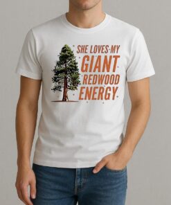 He Loves My Showgirl Style She Loves My Redwood Christmas Tree Shirt