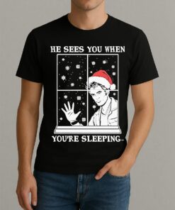 He Sees You When Youre Sleeping Christmas Shirt
