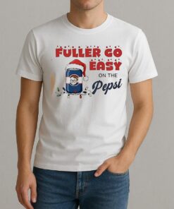 Home Alone Fuller Go Easy On The Pepsi Christmas Shirt