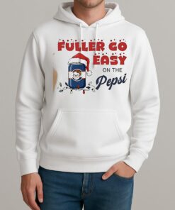 Home Alone Fuller Go Easy On The Pepsi Christmas Unisexhoodie