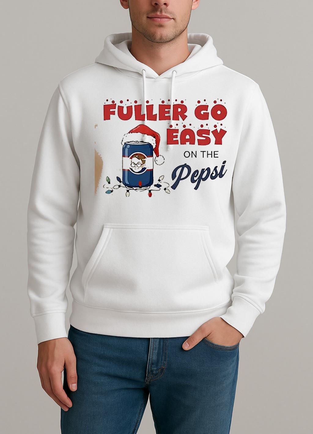 Home Alone Fuller Go Easy On The Pepsi Christmas Unisexhoodie