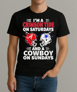Im A Crimson Tide On Saturdays And A Cowboy On Sundays Shirt