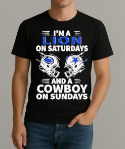 Im A Lion On Saturdays And A Cowboy On Sundays Shirt