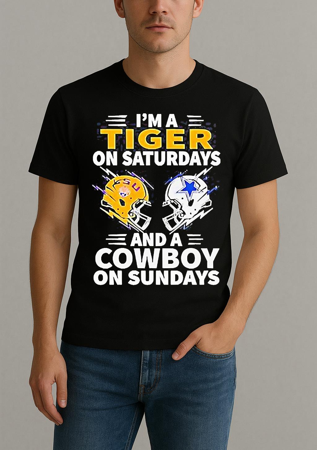 Im A Tiger On Saturdays And A Cowboy On Sundays Shirt