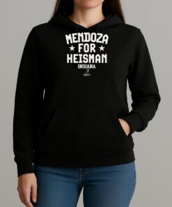 Indiana Fernando Mendoza For Heisman Shirt Indiana Football Tees Unihoodie