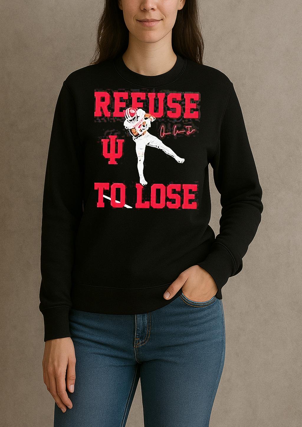 Indiana Hoosiers Omar Cooper Jr Refuse To Lose Signature Shirt sweater