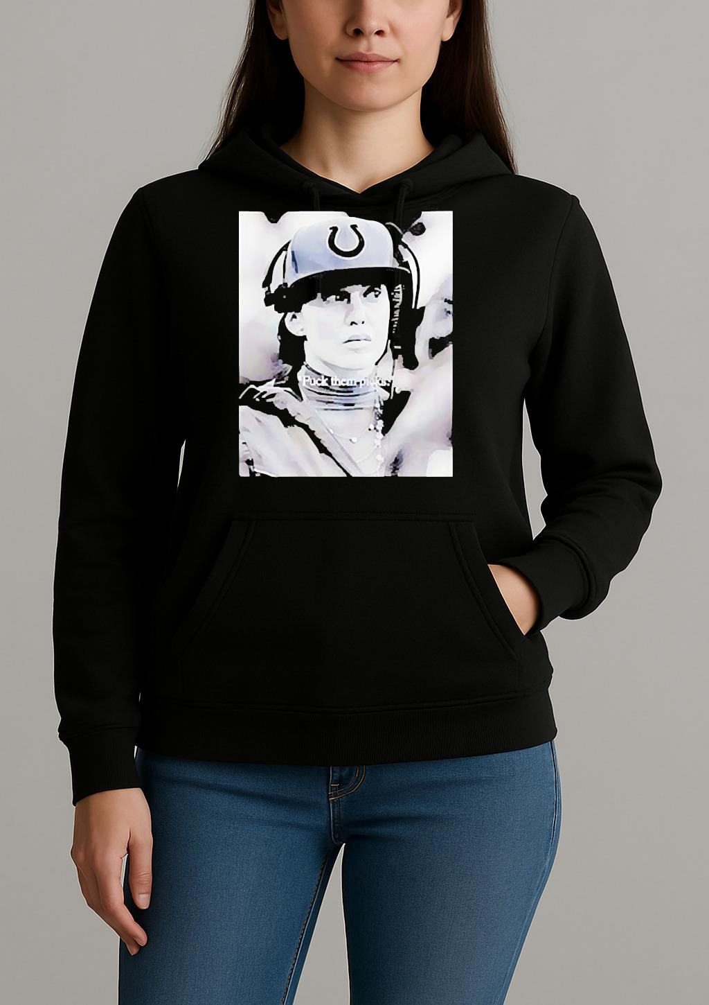 Indianapolis Colts Football Carlie Irsay Fuck Them Picks T Shirt Unihoodie