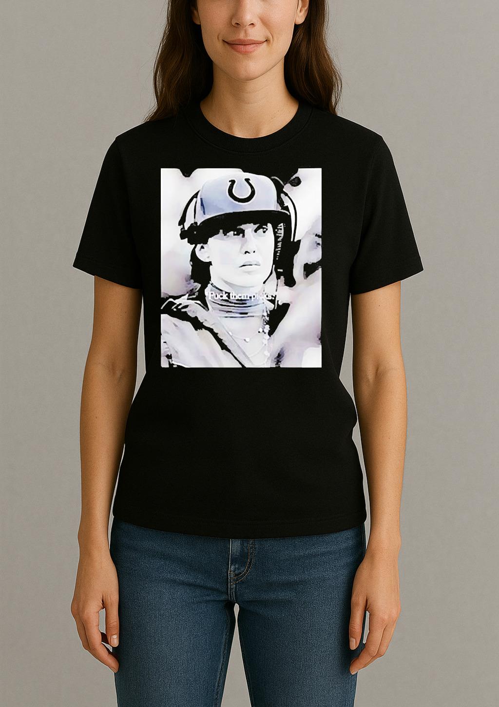 Indianapolis Colts Football Carlie Irsay Fuck Them Picks T Shirt Womentee