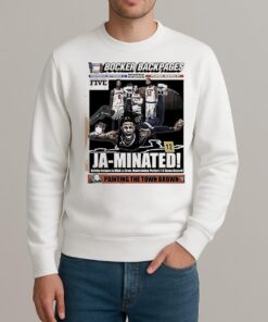 Ja Morant Ja Minated Ny Knicks News Shirt sweater