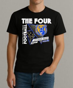 Jefferson Bears The Four 2025 Mhsaa Football D5 Semi Finals Shirt