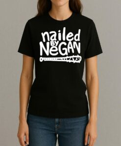 Jeffrey Dean Morgan Wearing Nailed By Negan Shirt Womentee