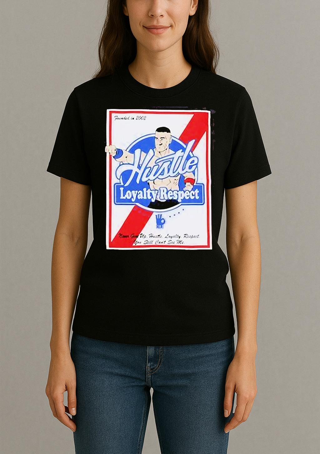 John Cena Wwe Hustle Loyalty Respect Founded In 2002 T Shirt Womentee