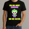 Jokerbubu Labubu Ich Bin Night Komisch Ich Bin Selten Shirt