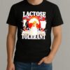 Lactose Tolerant Milk War Shirt