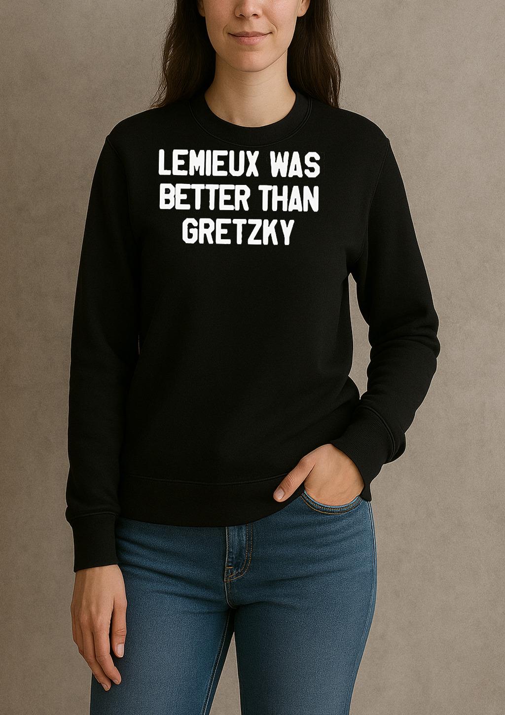 Lemieux Was Better Than Gretzky Shirt sweater
