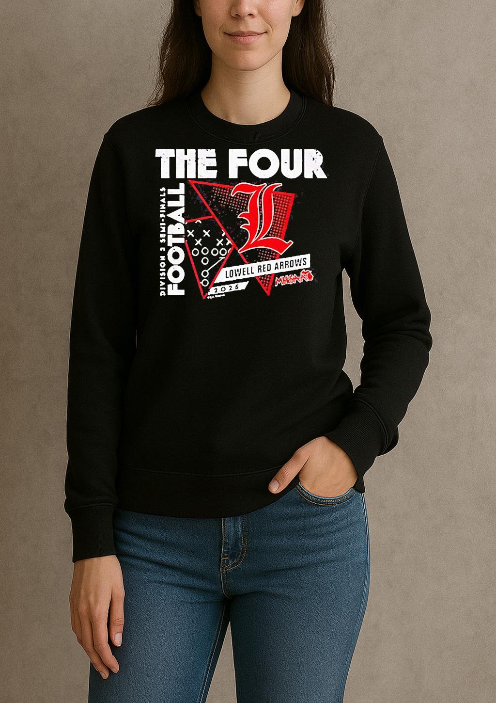 Lowell Red Arrows The Four 2025 Mhsaa Football D3 Finals Shirt sweater