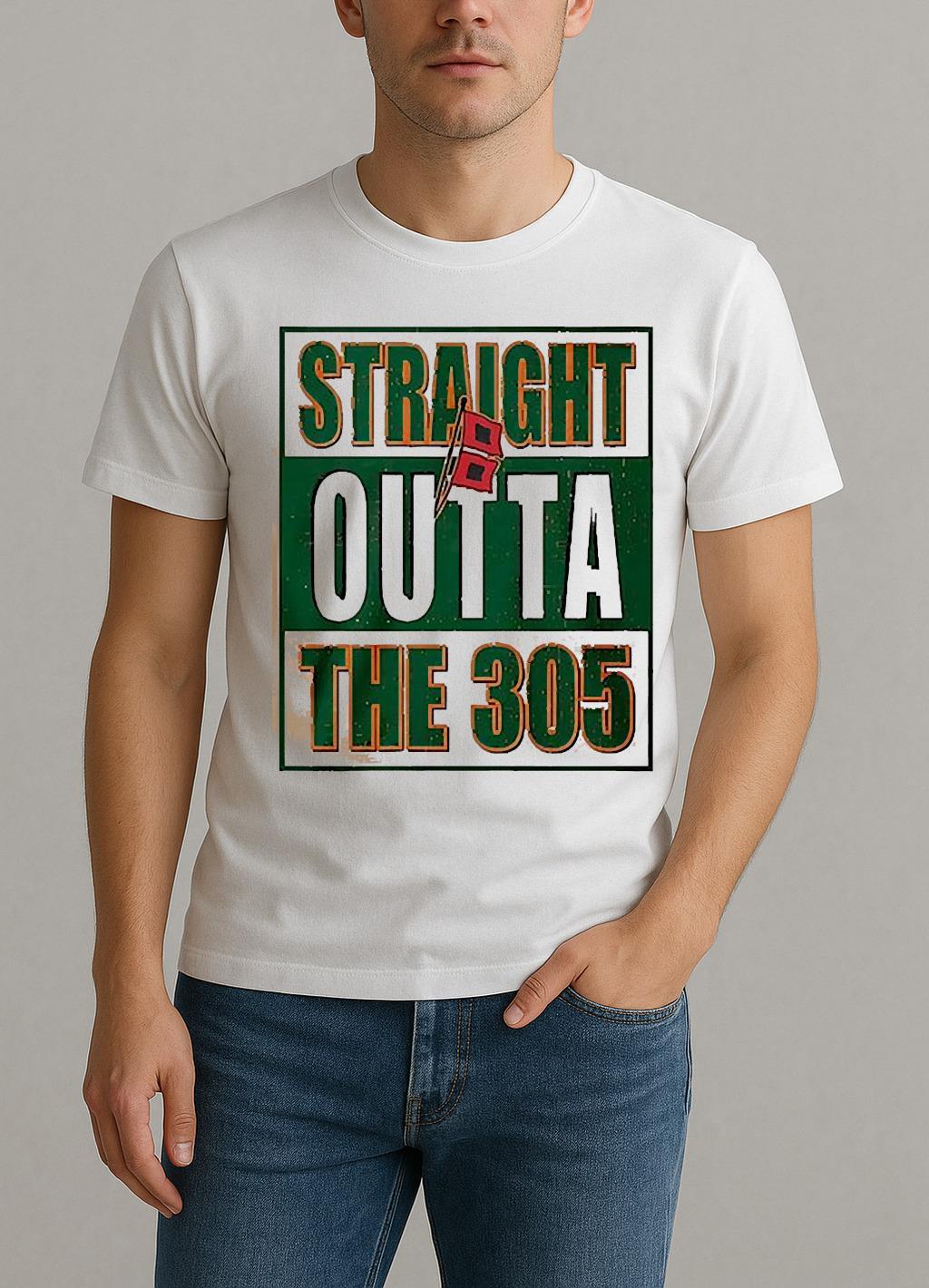 Miami Hurricanes Straight Outta The 305 Shirt