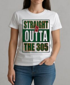 Miami Hurricanes Straight Outta The 305 Shirt W-tee