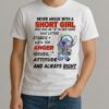 Never Argue With A Short Girl Who Has An A In Her Name That Letter Stand For Anger Issues Stitch Shirt