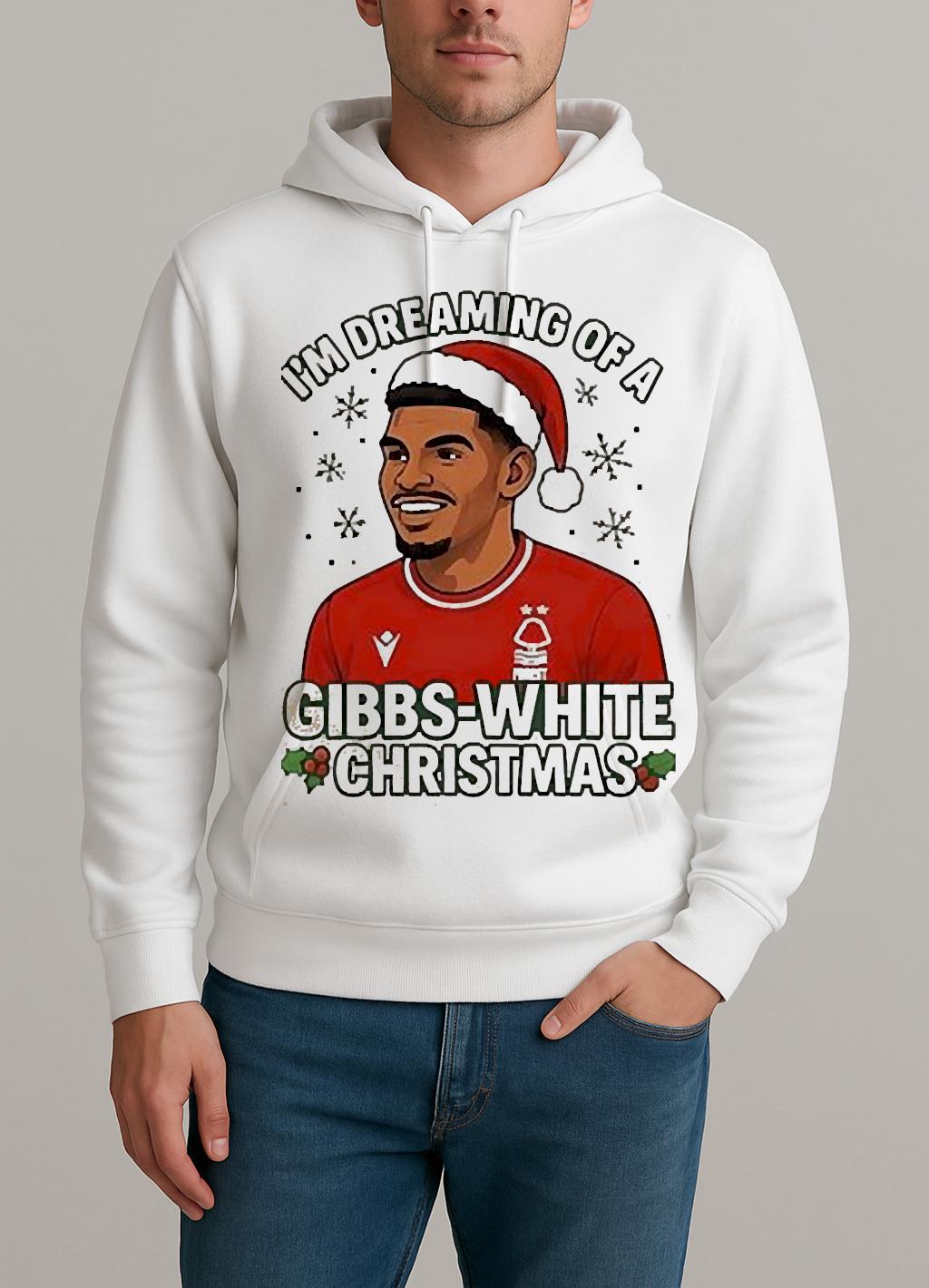 Nottm Forest Im Dreaming Of A Gibbs White Christmas Unisexhoodie