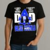 Official Duke Blue Devils A Sons First Hero A Daughters First Love Dad Shirt
