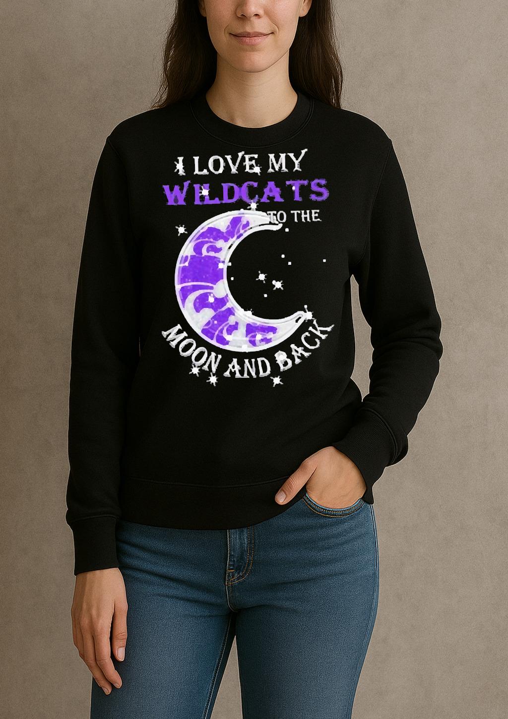 Official I Love My Kansas State Wildcats To The Moon And Back Shirt sweater