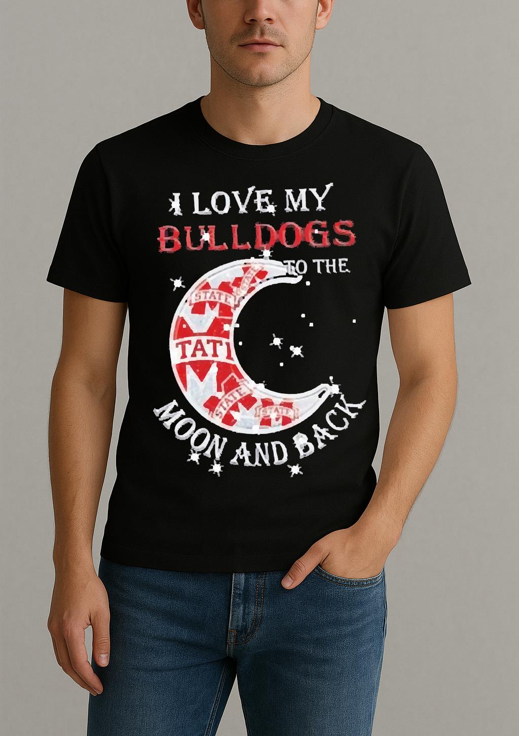 Official I Love My Mississippi State Bulldogs To The Moon And Back Shirt