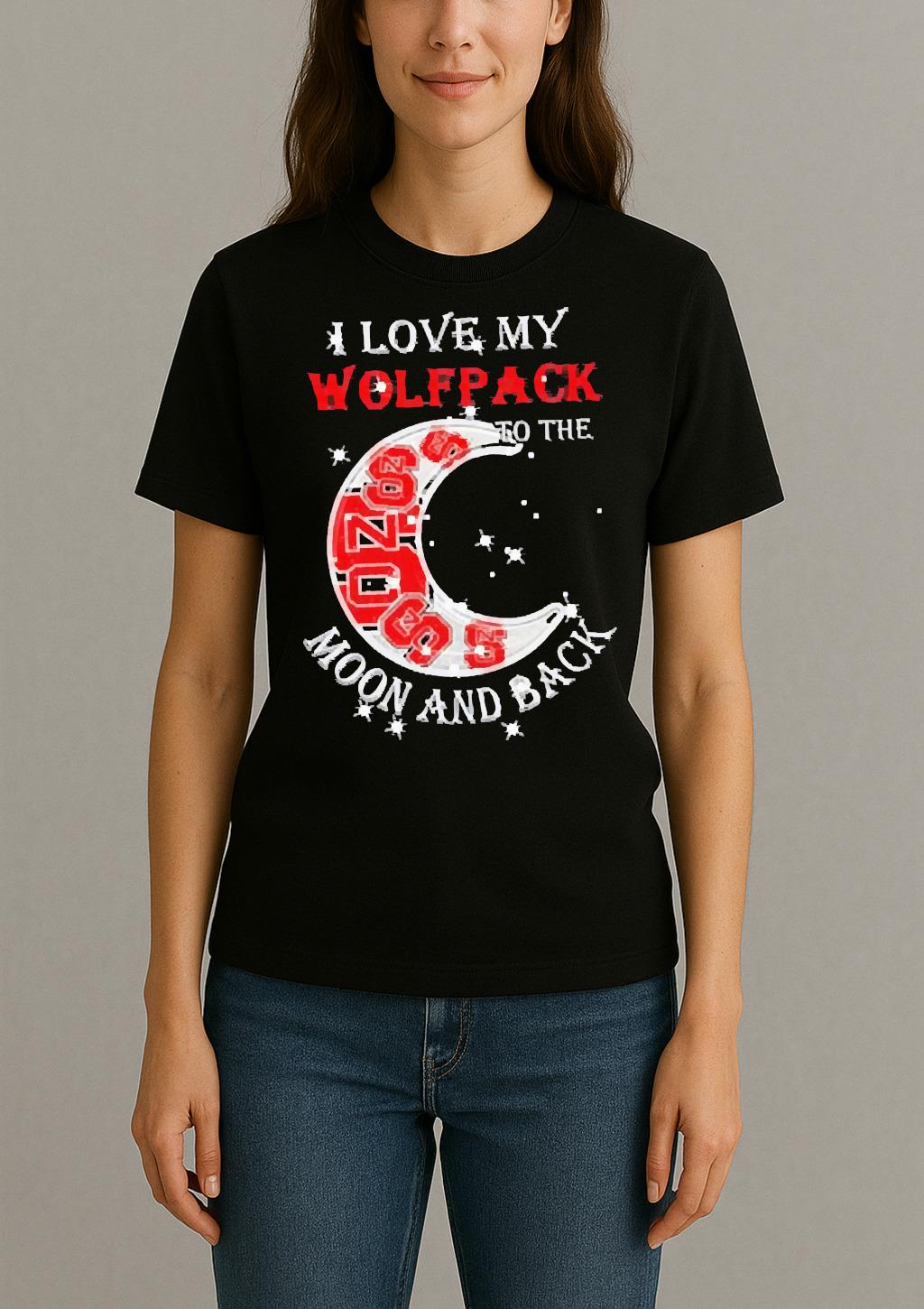 Official I Love My Nc State Wolfpack To The Moon And Back Shirt Womentee