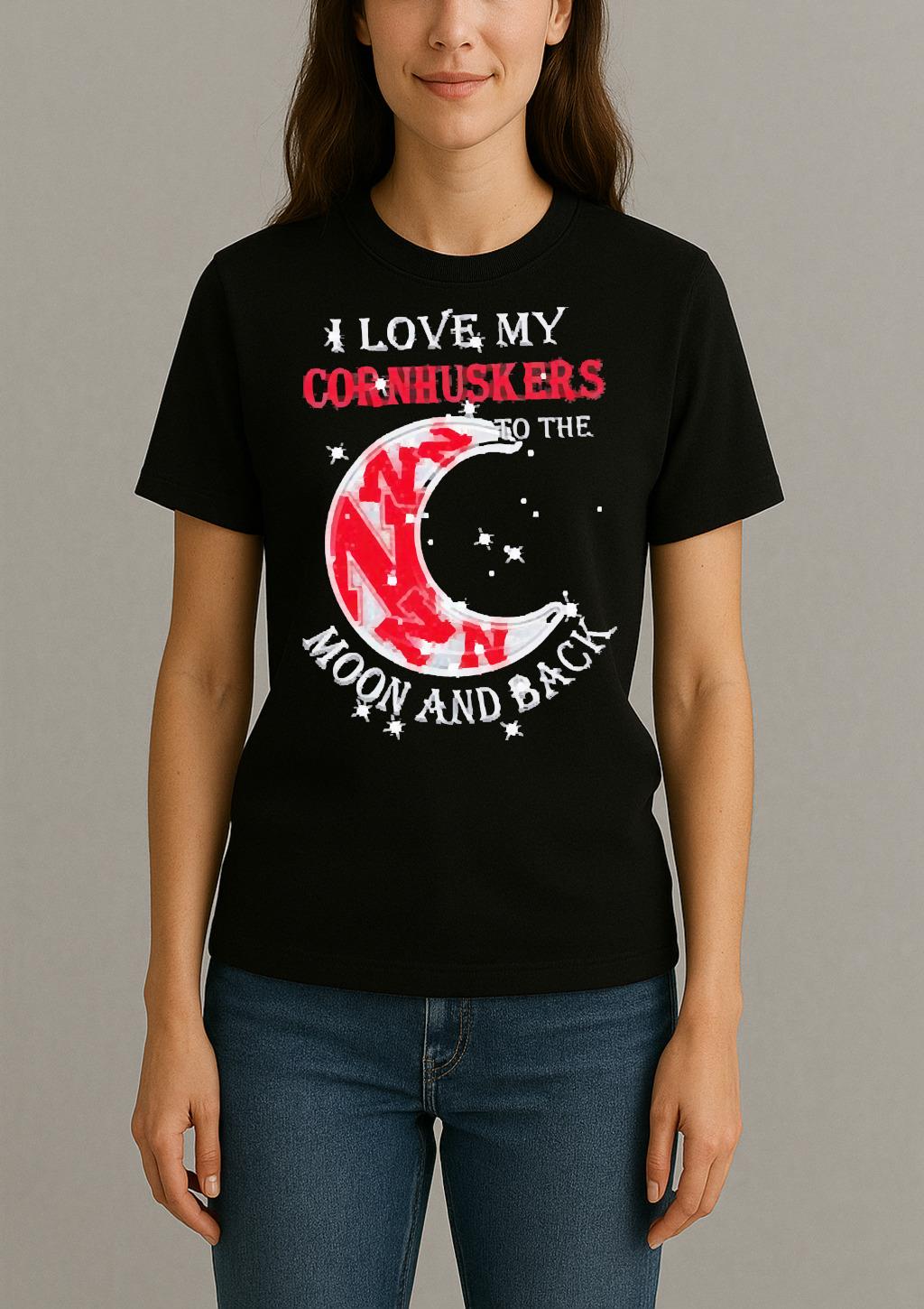 Official I Love My Nebraska Cornhuskers To The Moon And Back Shirt Womentee