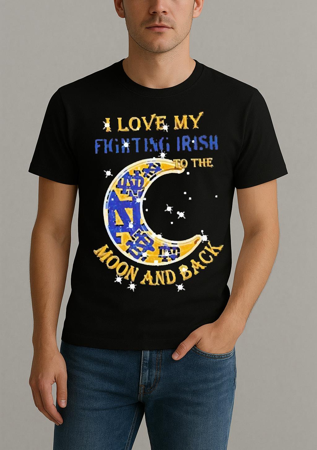 Official I Love My Notre Dame Fighting Irish To The Moon And Back Shirt