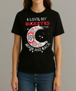 Official I Love My Ohio State Buckeyes To The Moon And Back Shirt Womentee