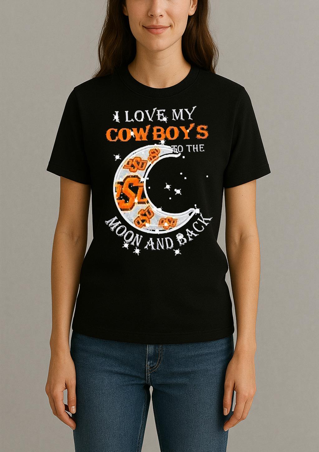 Official I Love My Oklahoma State Cowboys To The Moon And Back Shirt Womentee