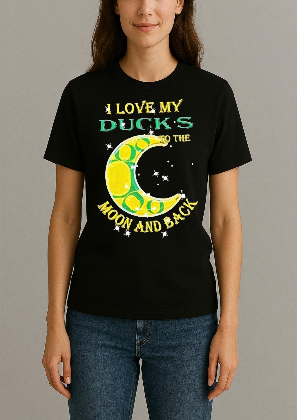 Official I Love My Oregon Ducks To The Moon And Back Shirt Womentee